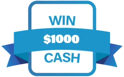 Win $1000 Cash